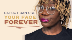 CapCut’s Terms of Service What Every Creator Needs to Know Before They Hit Upload