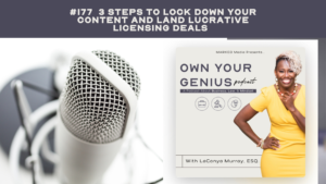 3 Steps to Lock Down Your Content and Land Lucrative Licensing Deals